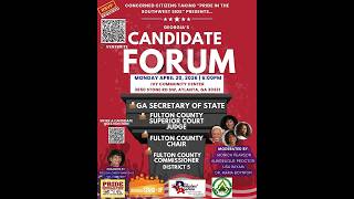 Georgia's Candidate Forum (Secretary of State, Superior Court, and MORE) | Apr 20, 2026 at 6:00pm