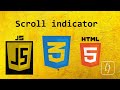Scroll indicator HTML & CSS and JavaScript
