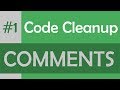 3 tips for better comments in your code | [ Code Cleanup #1 ]