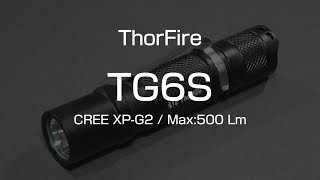 ThorFire TG06S / CREE XP-G2 (CW) flashlight review