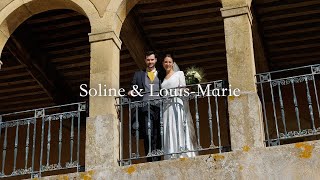 Soline \u0026 Louis-Marie - Film de mariage