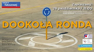 Dyskusja na Ratuszowej. „DOOKOŁA RONDA”. 28.10.2021