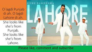 Lahore full song lyrics w/ English translation| Guru Randhawa| Bhushan Kumar