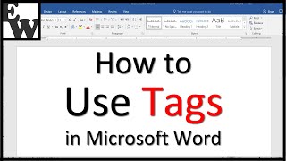 How to Use Tags in Microsoft Word