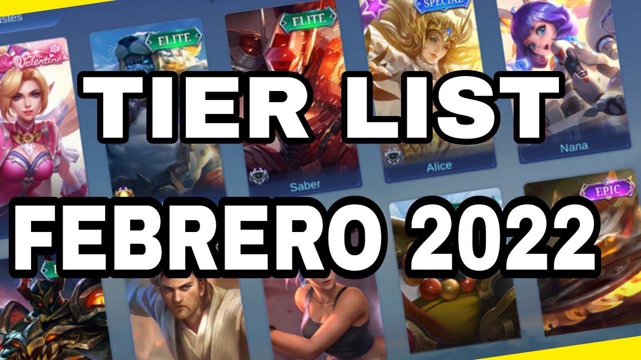 ESTOS SON LOS MEJORES HEROES PARA JUGAR EN MOBILE LEGENDS TIER LIST ...