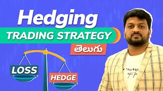 Hedging trading strategy in Telugu | Trading for beginners in Telugu | Stock Market Telugu