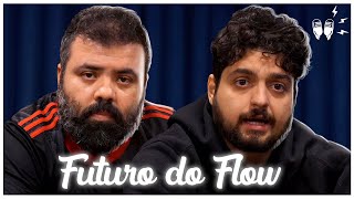 COMO VAI SER O FUTURO DO FLOW + ANDRÉ LAJST