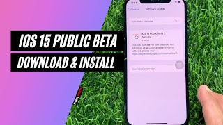 How to Download and Install iOS 15 Public Beta on iPhone