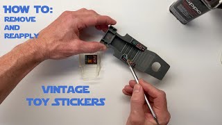 How to remove and reapply stickers from vintage toys.