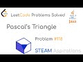 LeetCode Problems Solved; Problem 118: Pascal's Triangle (Easy)