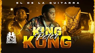 El De La Guitarra - Peter King Kong [ ]