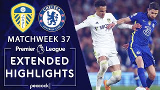 Leeds United v. Chelsea | PREMIER LEAGUE HIGHLIGHTS | 5/11/2022 | NBC Sports