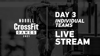 Saturday: Day 3, Individual and Team Events—2021 NOBULL CrossFit Games
