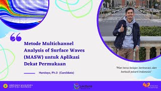 E-lecture/Metode Multichannel Analysis of Surface Waves MASW untuk Aplikasi Dekat Permukaan