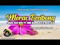 Merac Besibong (2025)  - BOY JOH BEE ft JNR BONGAS x SKY JAY (PNG LATEST MUSIC 2025)🇵🇬🎵🇸🇧🏝