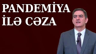 İlham Əliyev azərbaycanlıları kütləvi cəzalandırmaqdadır. Dünyadan rədd olmuş bəlanı ölkədə saxlamaq