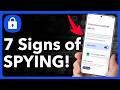7 Signs Someone Is SPYING On Your Android Phone