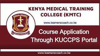 How To Apply KMTC Courses on KUCCPS Portal