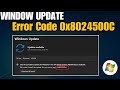 Fix Windows Update Error 0x8024500C