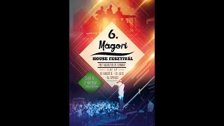 VI. Mágori House Fesztivál (Official aftermovie)