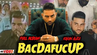 BacDafucUP (INTRO Video) Karan Aujla | Karan Aujla New Song | New Punjabi Song 2021 | Karan Aujla