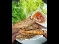 បង្កាដុតអំបិល coarse salt roast shrimp yummy foodies cropper cooking