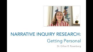 Narrative Inquiry Research: Getting Personal