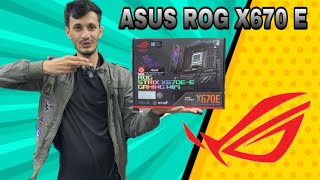 ASUS X670E Motherboards | Asus Rog X670E-E Gaming | Best X670 motherboard | 7000 series motherboard