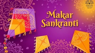 MAKAR SANKRANTI  14.1.2025