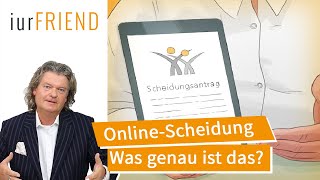 Online-Scheidung: Was ist eine Online-Scheidung?