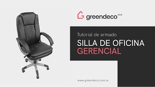 Silla de Oficina Gerencial: Tutorial Armado | Green Deco Store