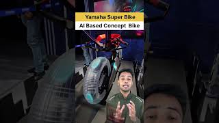 Yamaha Future AI Super Bike showing in bharat mobility expo 2025