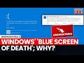 Microsoft Blue Screen Error | Global Outage, Computers Stop Working | Crowdstrike | Screen of Death