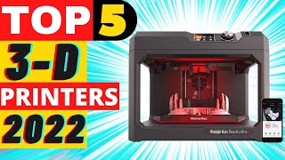Top 5 Best 3D Printers Of 2022 | Top Tech Gadgets