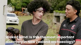 A waka found on the beach could be the most important discovery in New Zealand archaeology.