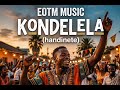 Makhadzi, Vee Mampeezy - Kondelela ft EOTM MUSIC (New 2026 hit remix