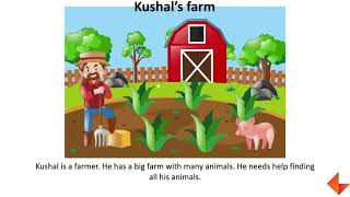 Story time | Kushal's Farm