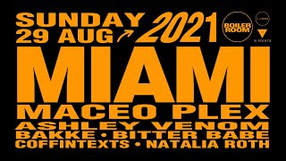 Boiler Room Miami (Sunday)