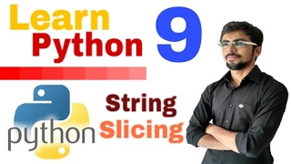 Learn Python Programming - 9 - String Slicing - 2 (Eng-Hindi)