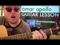 How To Play Want U Around Guitar Omar Apollo Ruel Easy Guitar