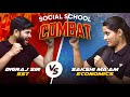 Social School COMBAT 🔥 | Digraj sir VS Sakshi mam | Social School