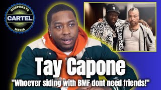 Tay Capone On 50 Cent \u0026 Big Meech Beef! \