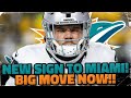 💣🕗 [IT WAS CONFIRMED!!] NEW MOVE TO MIAMI!! Y'ALL TAKE A LOOK NOW!! MIAMI DOLPHINS NEWS!!