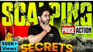 Scalping & Price Action FREE COURSE  I करोड़पती बनाने का Secret Revealed 🔥 PART 1