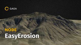 Gaea Node: EasyErosion