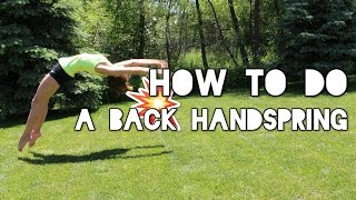 How to do a Back Handspring