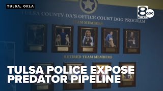 Tulsa Police exposes predator pipeline