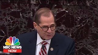Nadler References Nixonās Smoking Gun Tapes In Trump Impeachment Trial | NBC News NOW