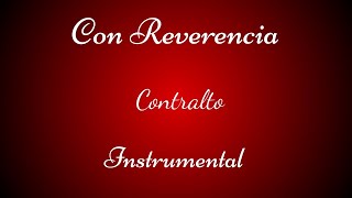 CONTRALTO Con Reverencia Lldm