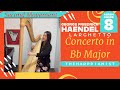 Handel: Harp Concerto in B flat major l Larghetto l Harp Solo l ABRSM Grade 8 Harp